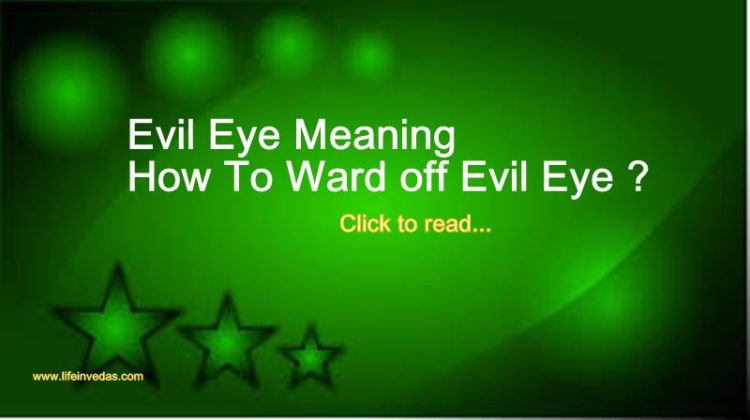 evil-eye-meaning-how-to-ward-off-evil-eye-lifeinvedas